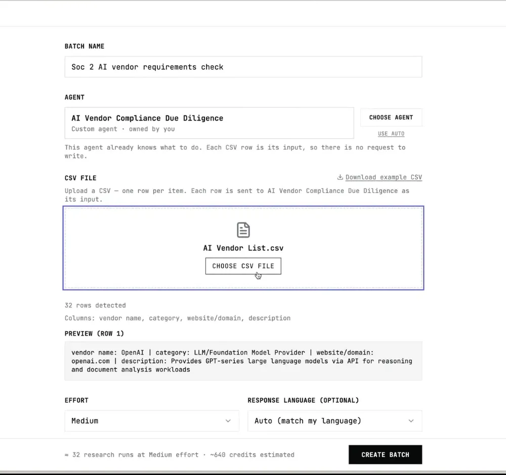 Choose your Custom Agent and upload a CSV of inputs.